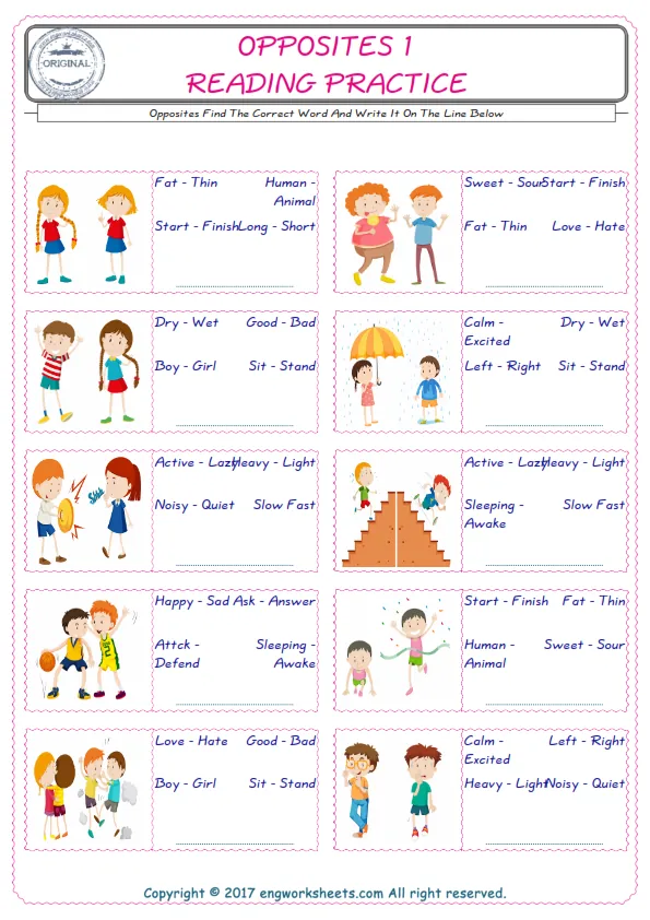 Check the picture of the Opposites for kids ESL worksheet for supplying the correct one among three words into the blank place. Worksheet Preview